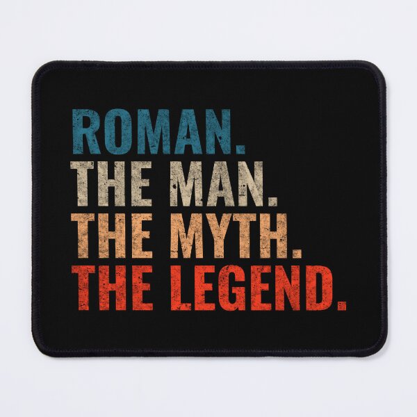 Item preview, Roman The Man The Myth The Legend Roman Name Retro 70s distress designed and sold by Teelogic.