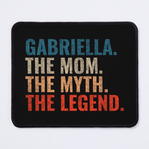 Item preview, Gabriella The Mom The Myth The Legend Gabriella Name Retro 70s distress designed and sold by Teelogic.