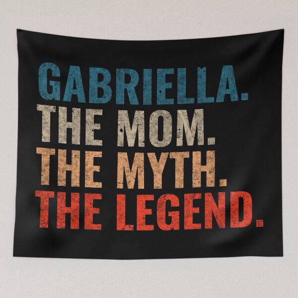 Item preview, Gabriella The Mom The Myth The Legend Gabriella Name Retro 70s distress designed and sold by Teelogic.