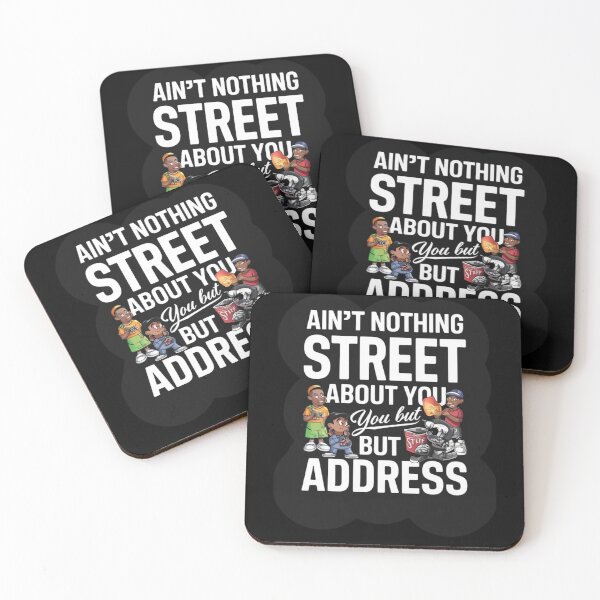 Item preview, The Street’s Just a Number - Your Address designed and sold by DunuStore.
