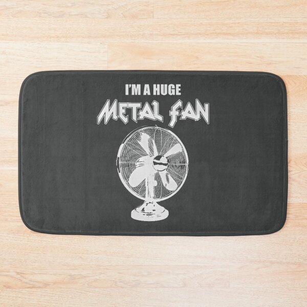 Item preview, Im A Huge Metal Fan designed and sold by BulichJake.