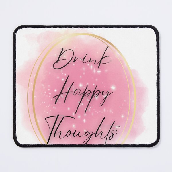 Item preview, Drink Happy Thoughts,Wine,Glitter designed and sold by deniz kaya.