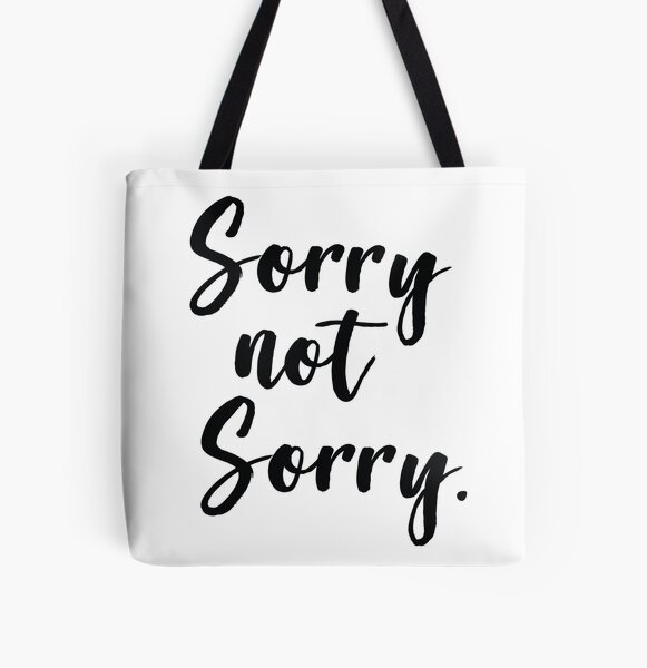 Sorry Not Sorry Crossbody Bag