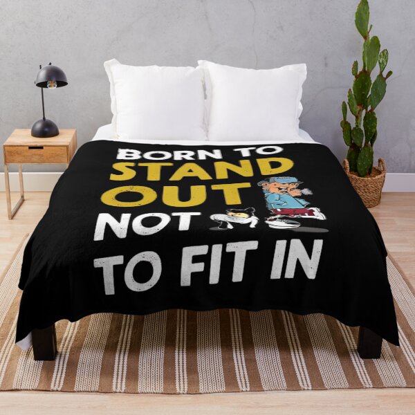 Item preview, Born to stand out, not to fit in designed and sold by DunuStore.