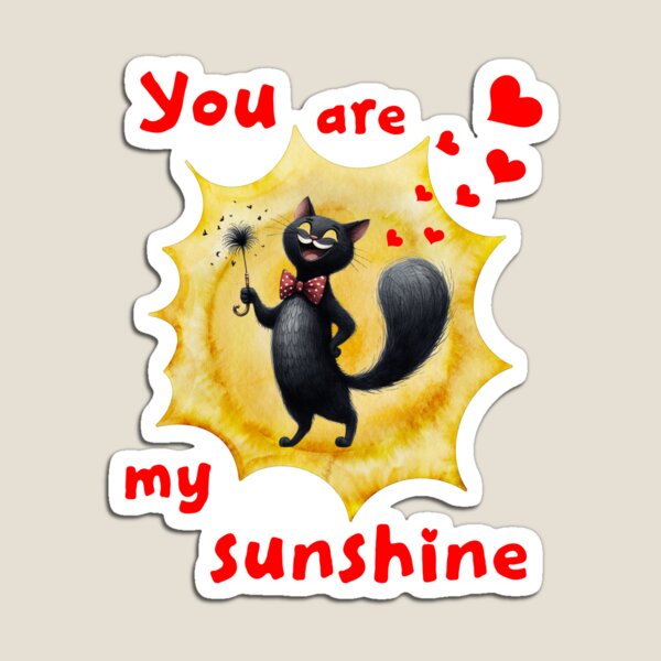 Item preview, Black cat you are my sunshine red hearts designed and sold by MatysDesign.