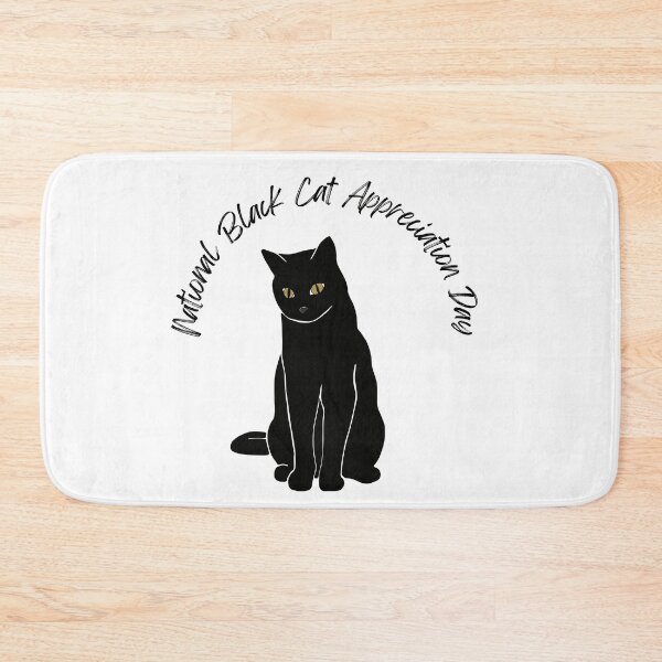 Item preview, National Black Cat Appreciation Day  designed and sold by vechone.