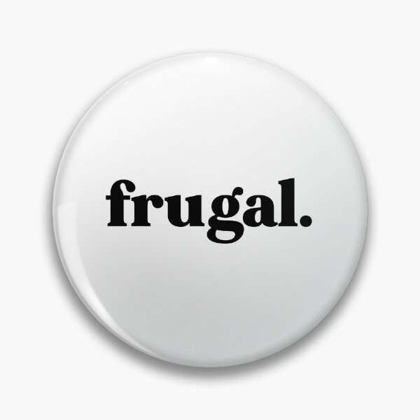 Item preview, Frugal designed and sold by weirdly weird.