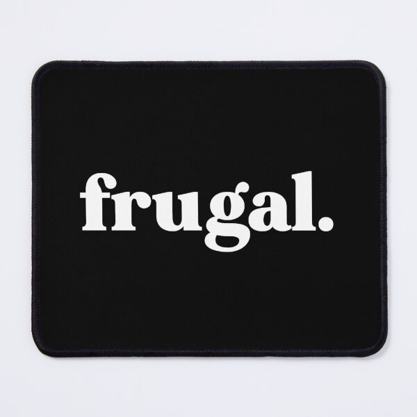 Item preview, Frugal designed and sold by weirdly weird.