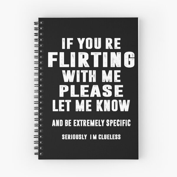 Item preview, IF YOU'RE FLIRTING WITH ME. WHITE DESIGN designed and sold by Rejiboustarts.