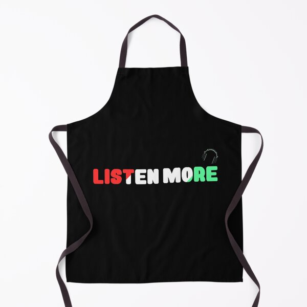 Item preview, Listen More designed and sold by TheFineShirt.