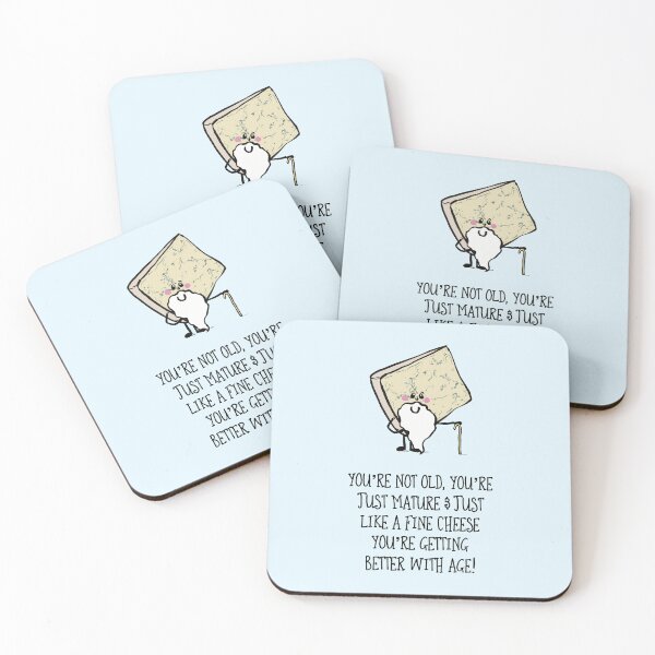Item preview, Ageing Like Fine Cheese designed and sold by Adam Regester.