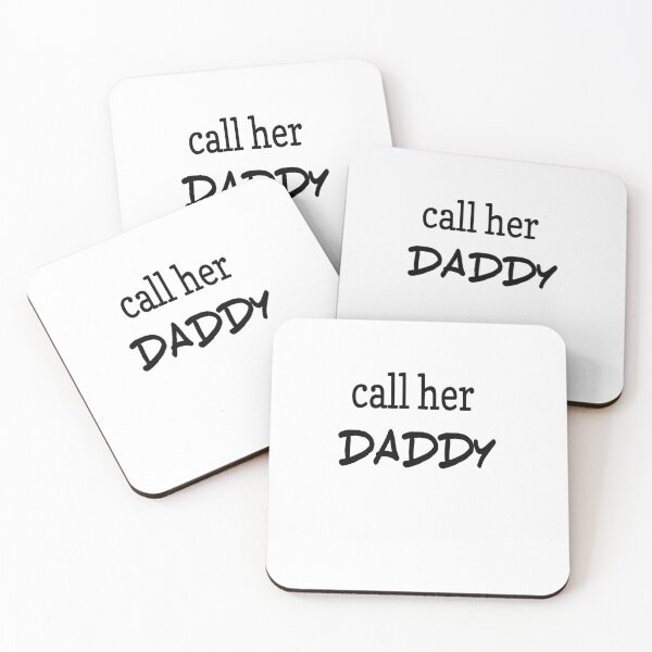 Item preview, call her daddy  designed and sold by MKshoper.