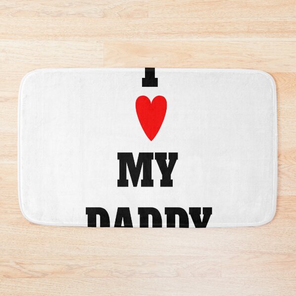 Item preview, i love my daddy  designed and sold by MKshoper.