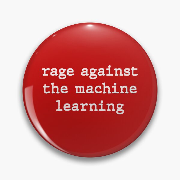Item preview, Rage Against the Machine Learning - AI Inspired designed and sold by StepInShirts.