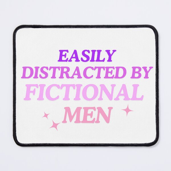 Item preview, Easily Distracted by Fictional Men Purple designed and sold by Bookish Lovers.
