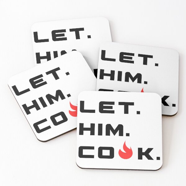 Item preview, Let Him Cook - Flame designed and sold by OddBlend.