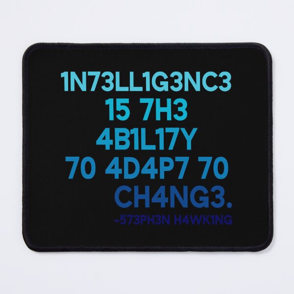 Item preview, Intelligence Is The Ability To Adapt To Change - Only For Smart People 10 designed and sold by MadeByRobots.