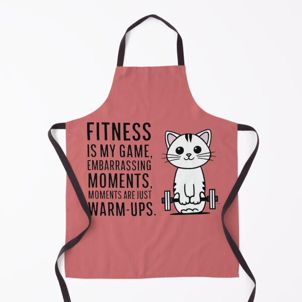 Item preview, Fitness is my game, embarrassing moments just warm-ups designed and sold by RAZ1995.