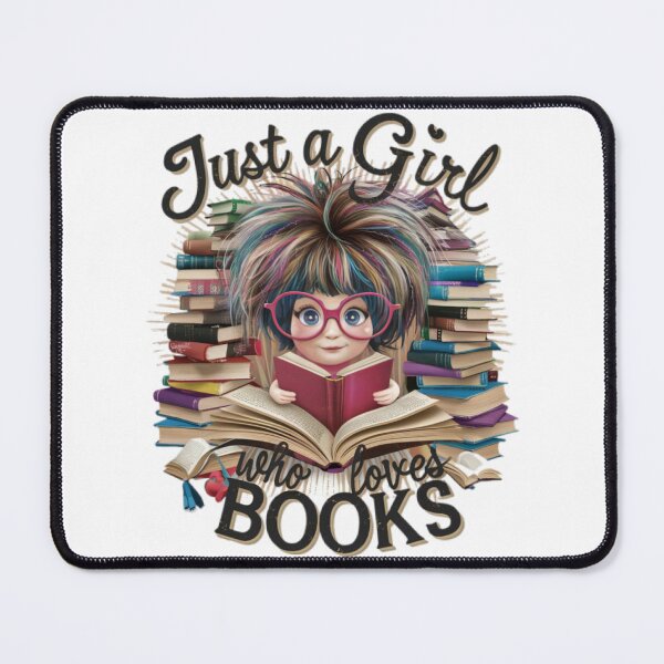 Item preview, Just a girl who loves books designed and sold by JustCrafted.
