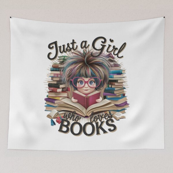 Item preview, Just a girl who loves books designed and sold by JustCrafted.