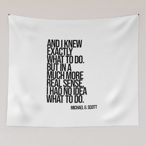 Item preview, Michael Scott The Office Funny Quote designed and sold by Enea Kelo.