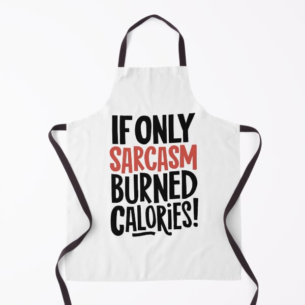 Item preview, If Only Sarcasm Burned Calories designed and sold by Angry Swan Designs.