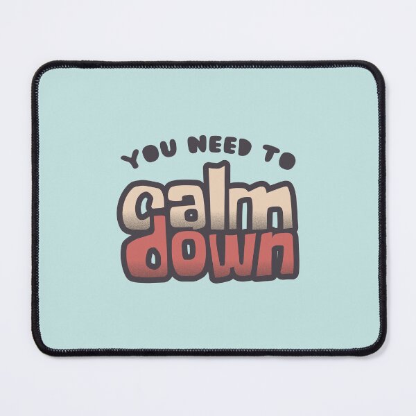 Item preview, 'YOU NEED TO CALM DOWN' Vintage Typography designed and sold by trepiu.