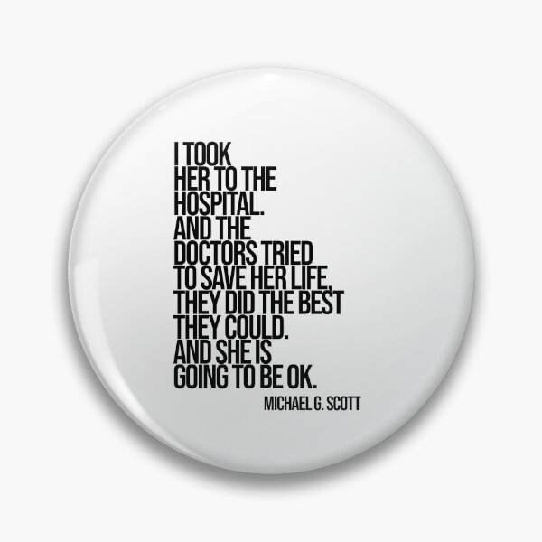 Item preview, Michael Scott The Office Funny Quote designed and sold by Enea Kelo.
