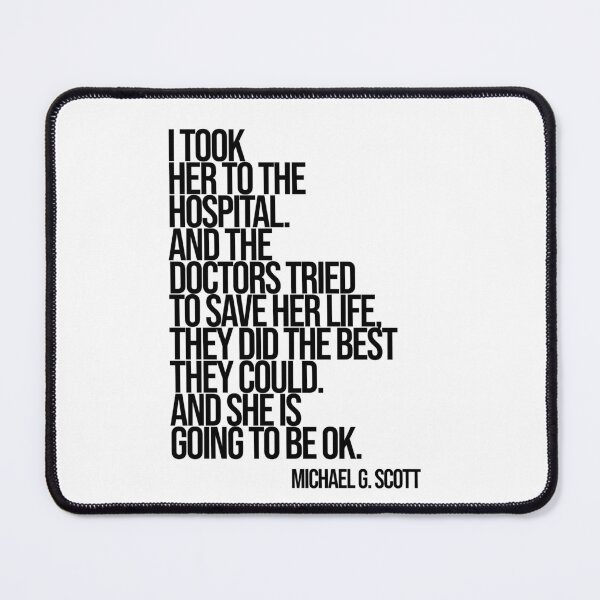 Item preview, Michael Scott The Office Funny Quote designed and sold by Enea Kelo.