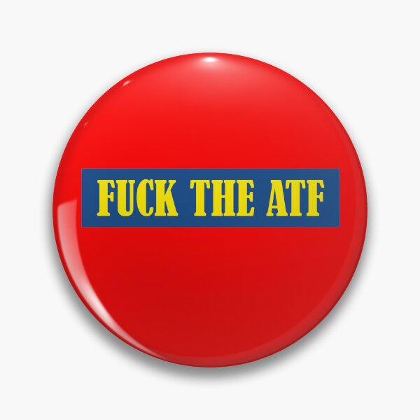 Item preview, Fuck The ATF  designed and sold by VentureDesign.