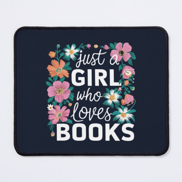 Item preview, Just a girl who loves books designed and sold by JustCrafted.