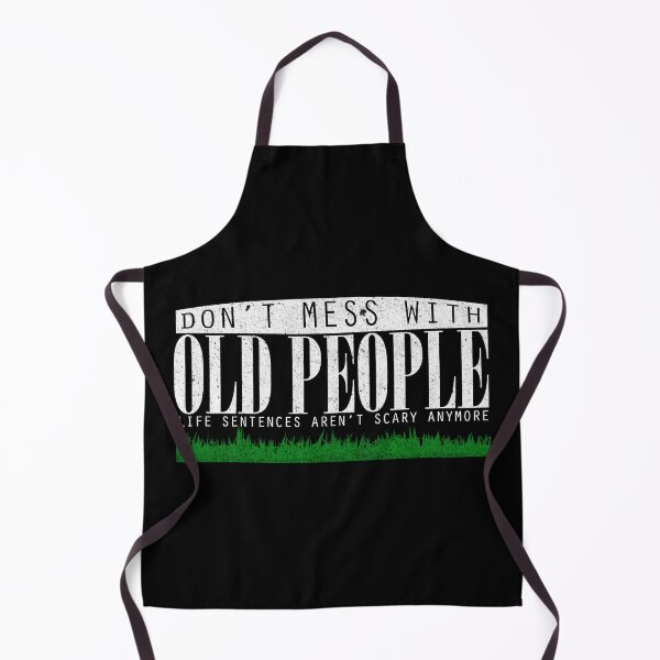 Item preview, Don't mess with old people designed and sold by HorizonDesignz.