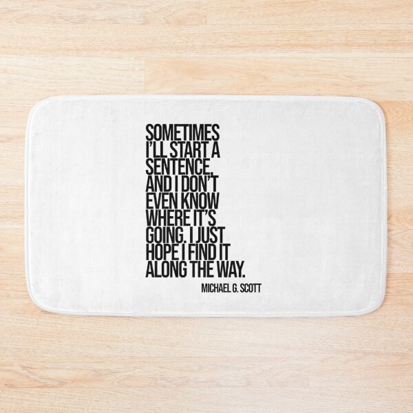 Item preview, Michael Scott The Office Funny Quote designed and sold by Enea Kelo.