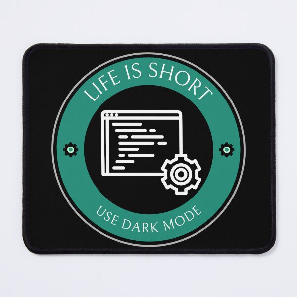 Item preview, Life is Short, Use Dark Mode - Green designed and sold by Circle-Cats.