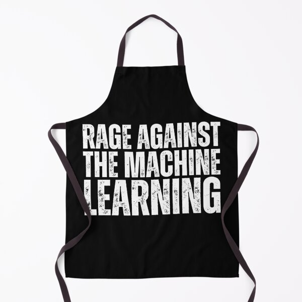 Item preview, Rage Against the Machine Learning designed and sold by lachataigne.