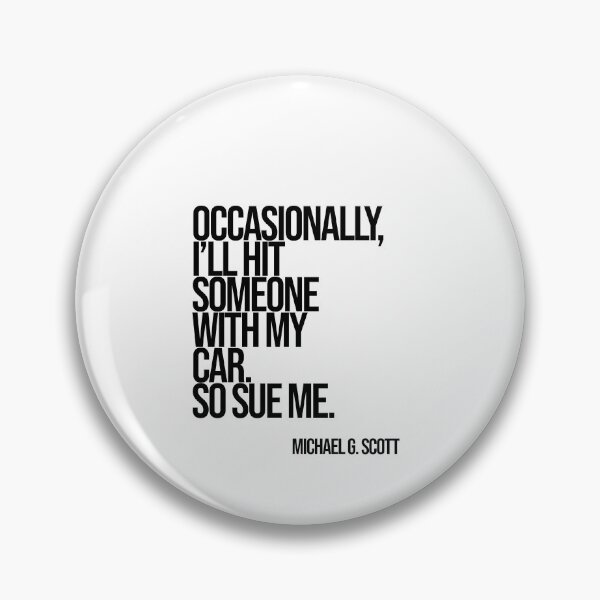 Item preview, Michael Scott The Office Funny Quote designed and sold by Enea Kelo.
