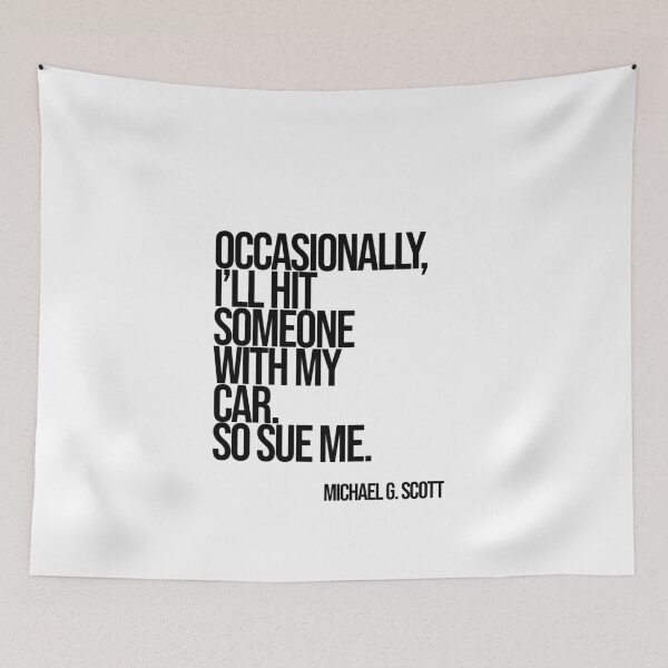 Item preview, Michael Scott The Office Funny Quote designed and sold by Enea Kelo.