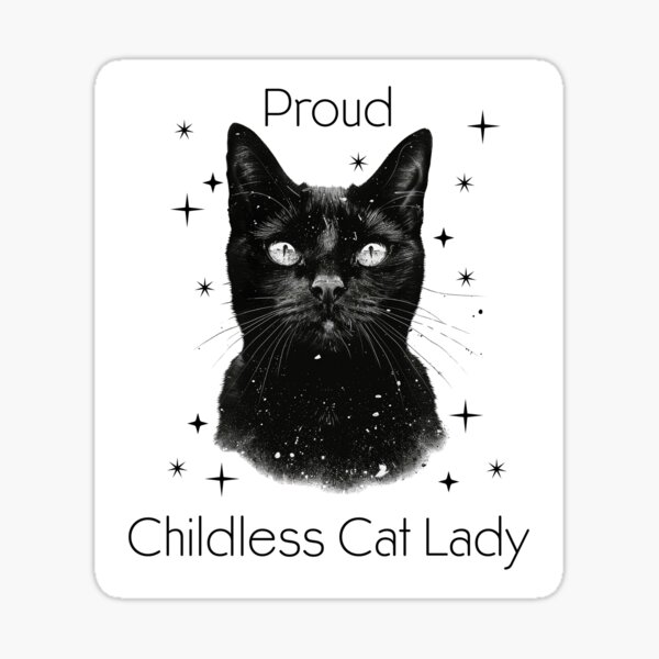 Item preview, Proud Childless Cat Lady Black Cat 2024 Presidential Election designed and sold by darkskydelights.
