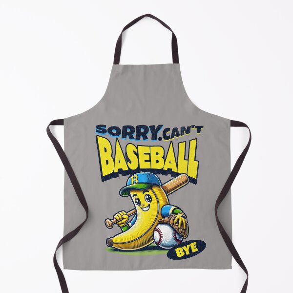 Item preview, Sorry Can't Baseball Bye Sarcastic Baseball designed and sold by RockBeeDesigns.