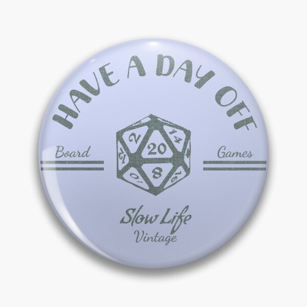 Item preview, Have a Day Off designed and sold by MeepleCats.
