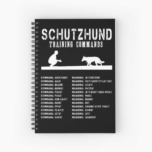 Schutzhund - Comandos de entrenamiento de perros en alemán Cuaderno de espiral