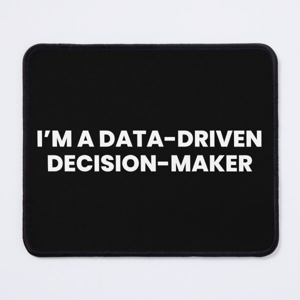 Item preview, Data-driven decision maker  designed and sold by T&C Finesse.