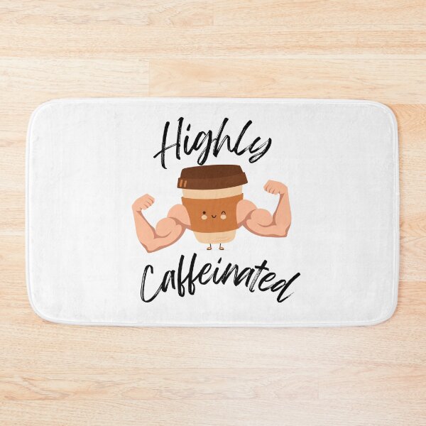 Item preview, Highly Caffeinated designed and sold by Brosumer.