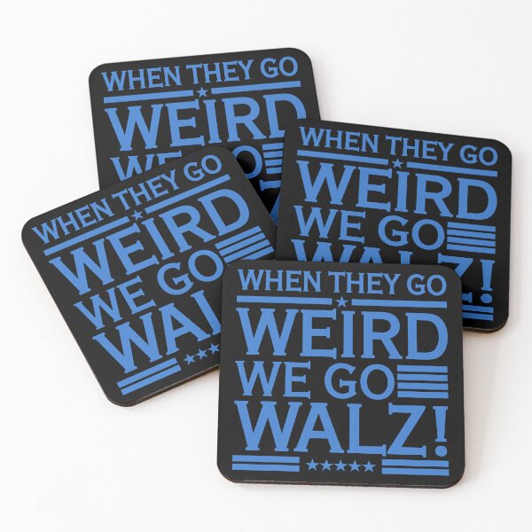 Artikelvorschau, When They Go Weird We Go Walz (blue) entworfen und verkauft von Thelittlelord.