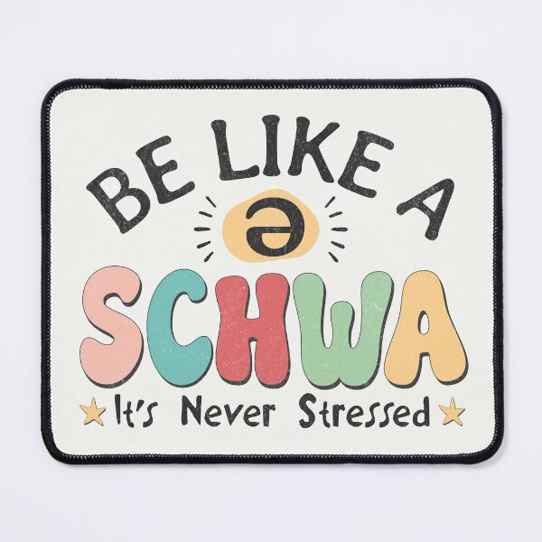 Item preview, Want To Be A Schwa - Never Stressed designed and sold by Beanster-nl.