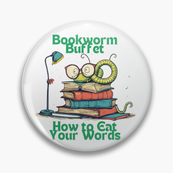 Item preview, Design Bookworm buffet education, how to eat your words designed and sold by Ash-Graphic.