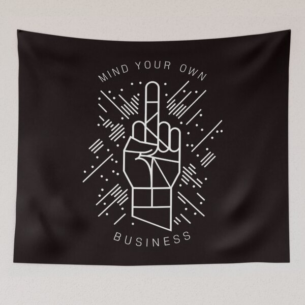 Item preview, Mind your own business designed and sold by Krystian9809.
