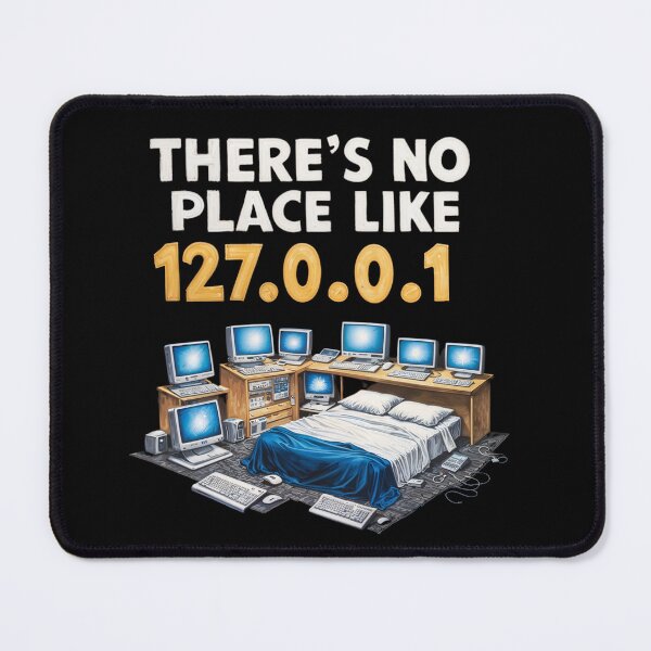 Item preview, There´s no place like 127.0.0.1 designed and sold by DesignsByJensen.