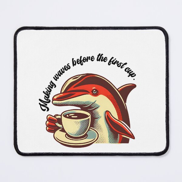 Item preview, Dolphin Barista Saying "Making Waves Before the First Cup" Animal Cafe Design designed and sold by Szymon Wangler.