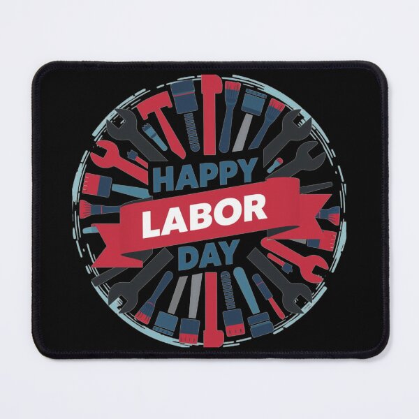 Item preview, Happy Labor Day designed and sold by Krystian9809.
